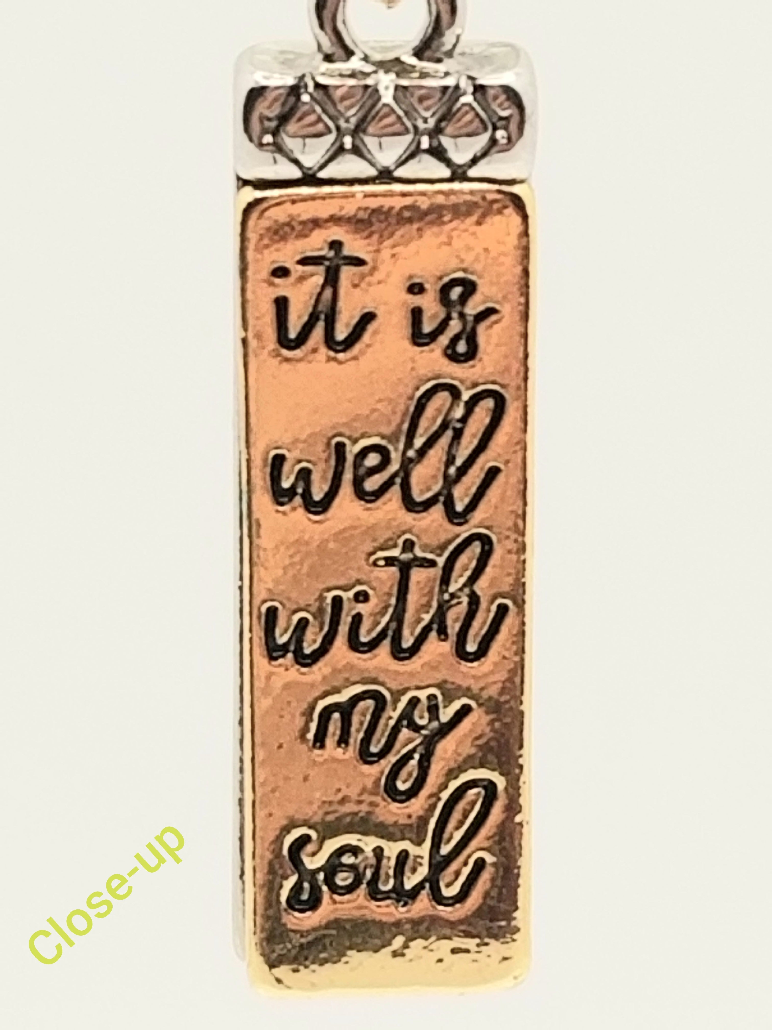 "It Is Well With My Soul" Gold & Silver Tone Earrings (Faith-based)