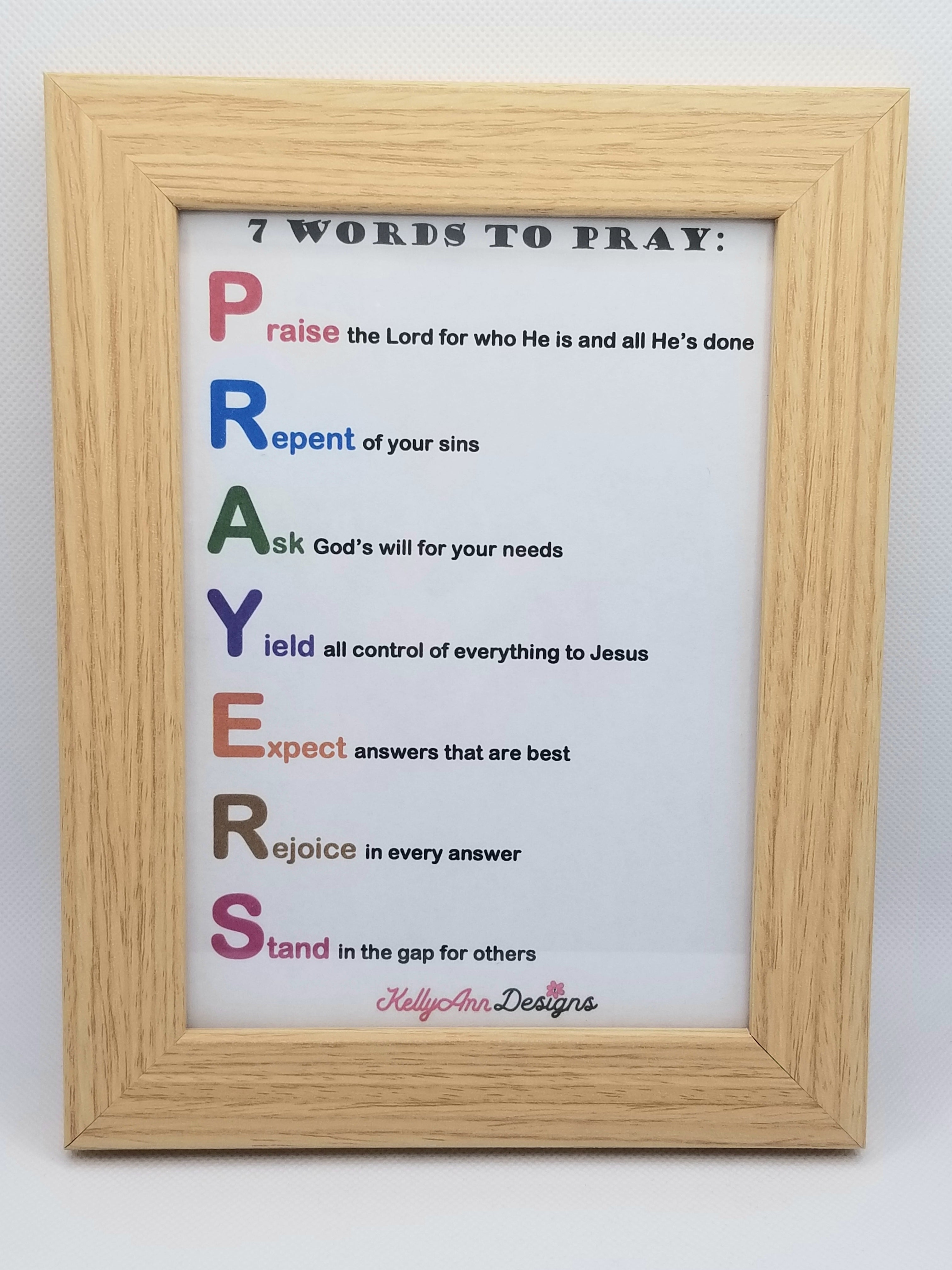 7 Words to Pray - 5x7 Biblical Teaching Frame (faith-based)