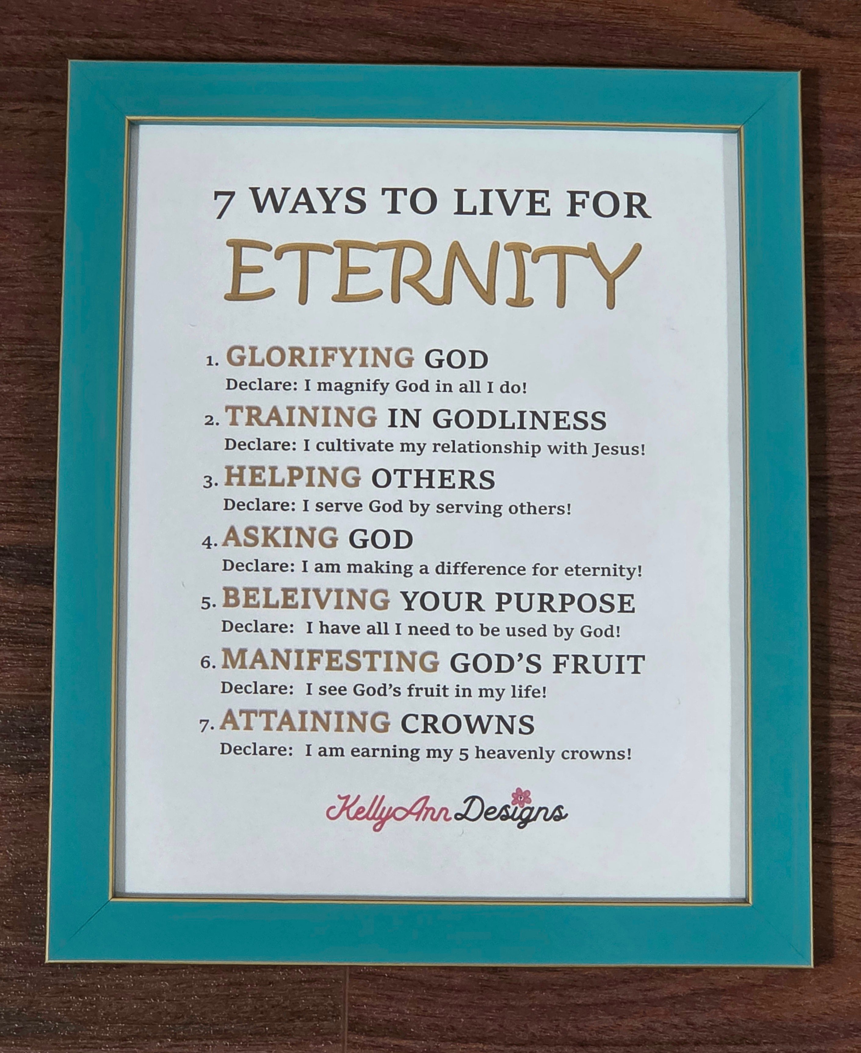 7 Ways to Live for Eternity - 8x10 Biblical Teaching Frame (faith-based)