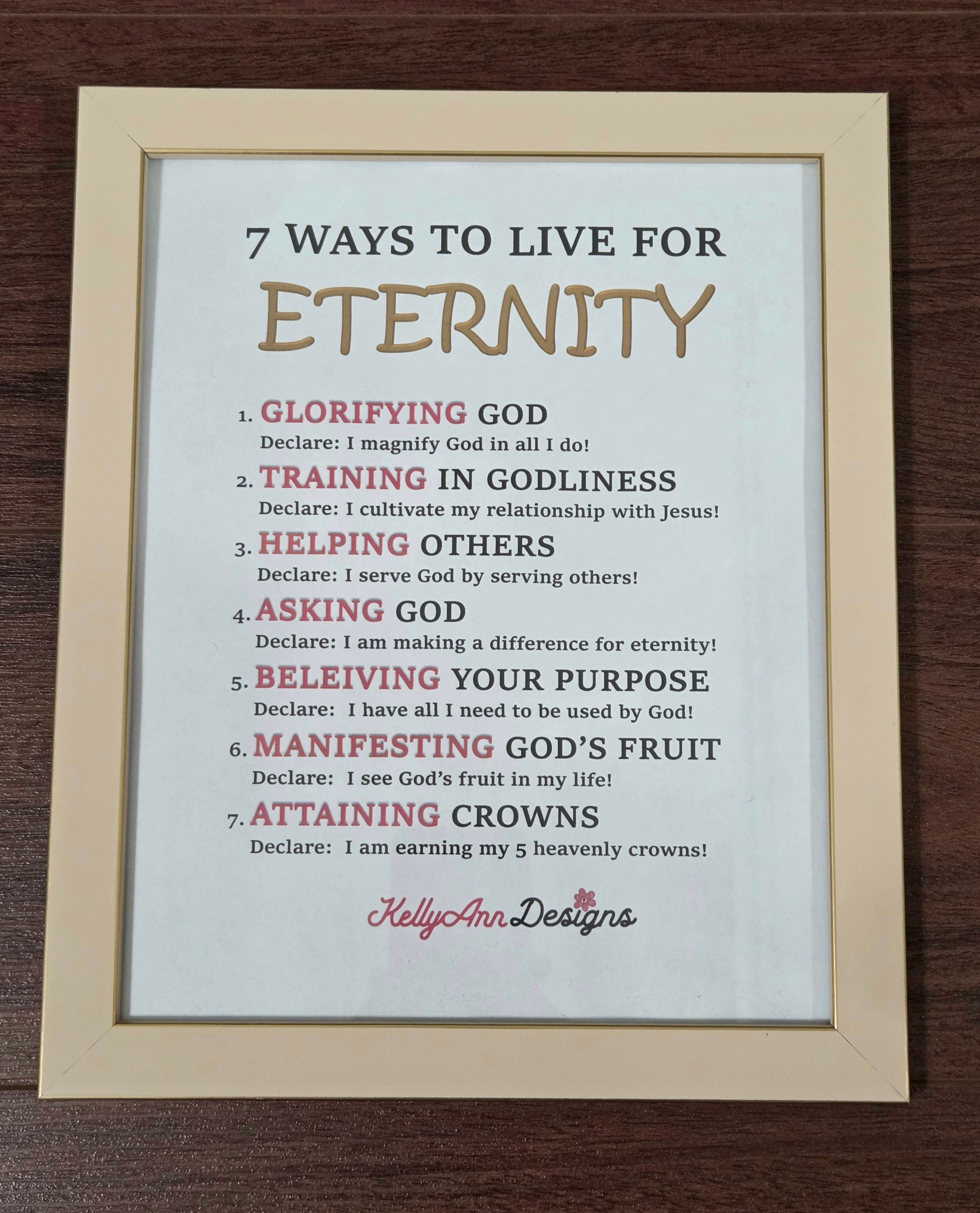 7 Ways to Live for Eternity - 8x10 Biblical Teaching Frame (faith-based)