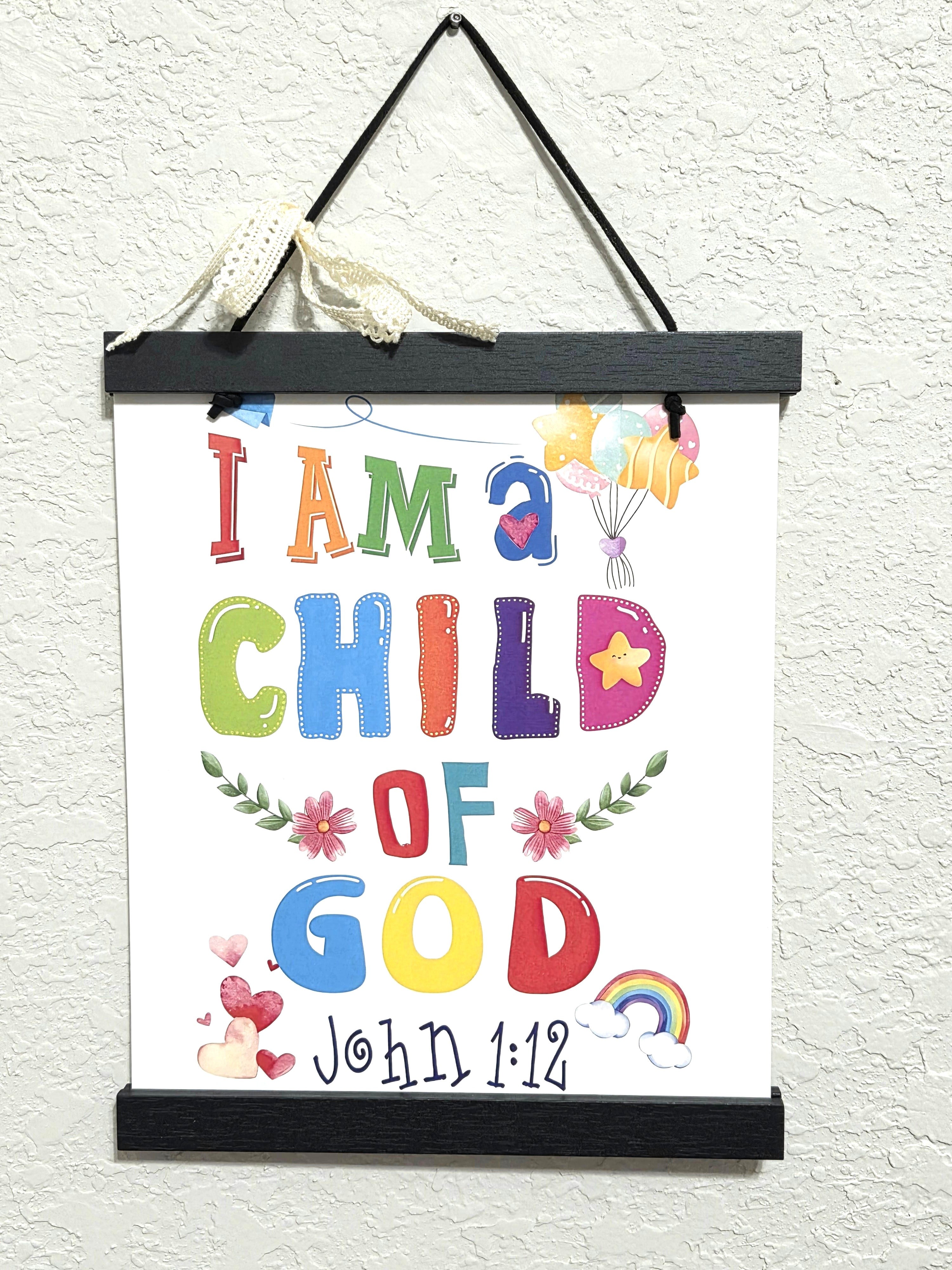 "I Am a Child of God" John 1:12 Children's Scripture Wall Art – Divine Drop Collection
