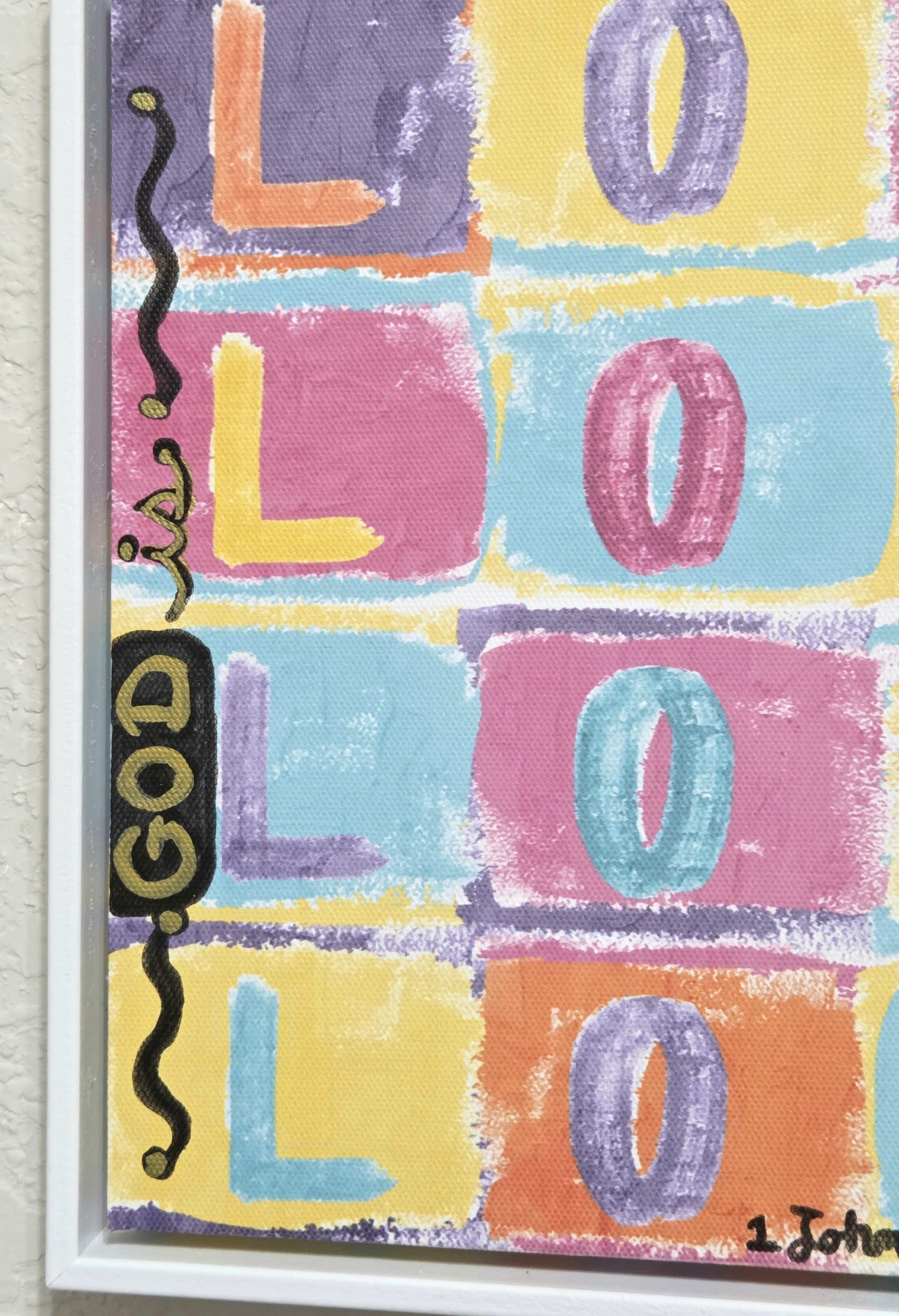 Faith-Based: "God Is Love" Abstract Canvas Art – 1 John 4:16 (12"x10")