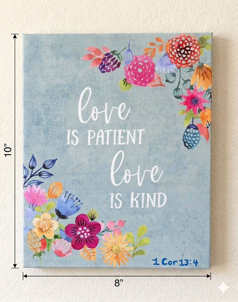 Love Is Patient, Love Is Kind Stretched Canvas Wall Art – Divine Drop Collection