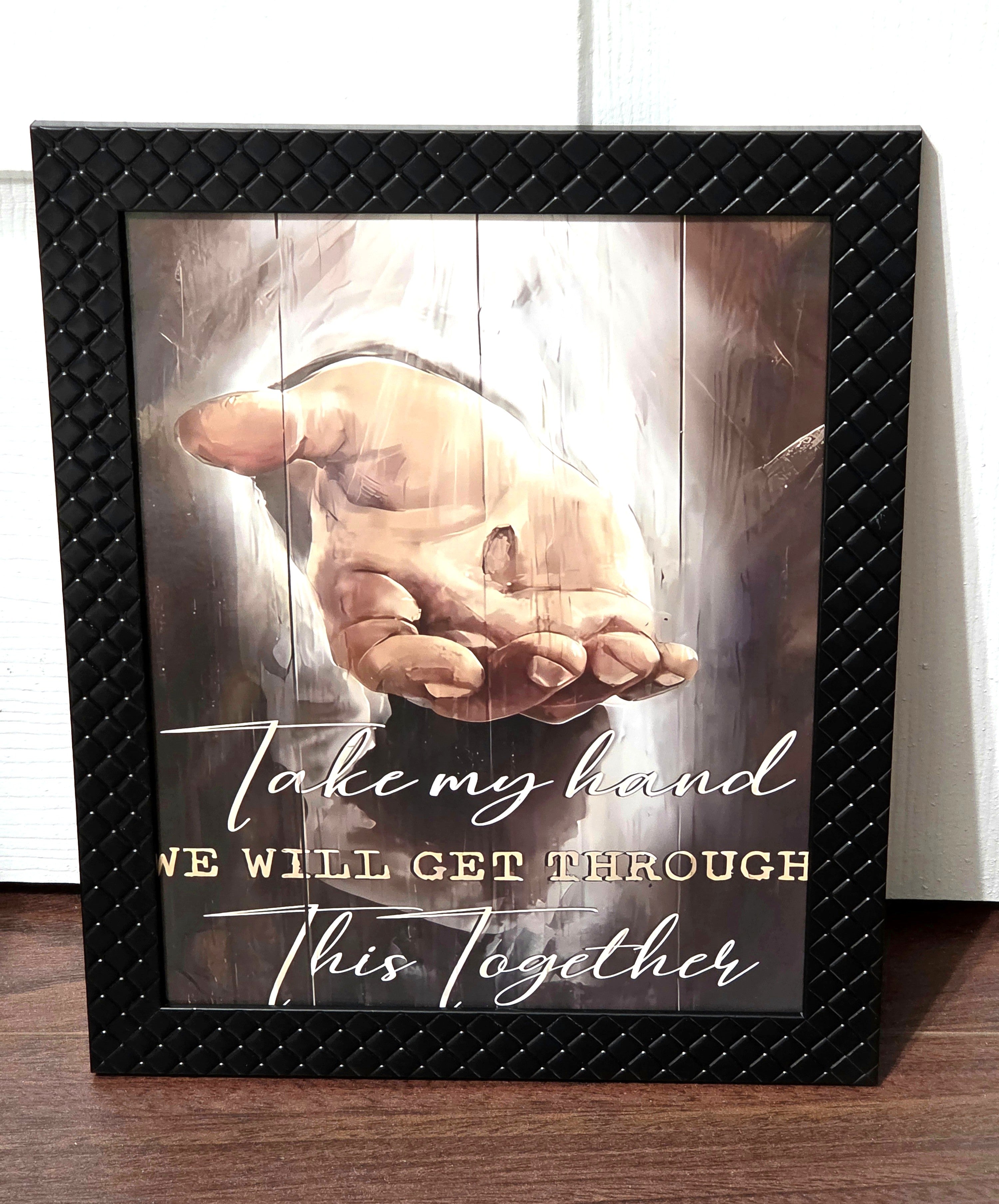 Faith-Based "Take My Hand" – Framed Inspirational Art (8x10) (2 options)