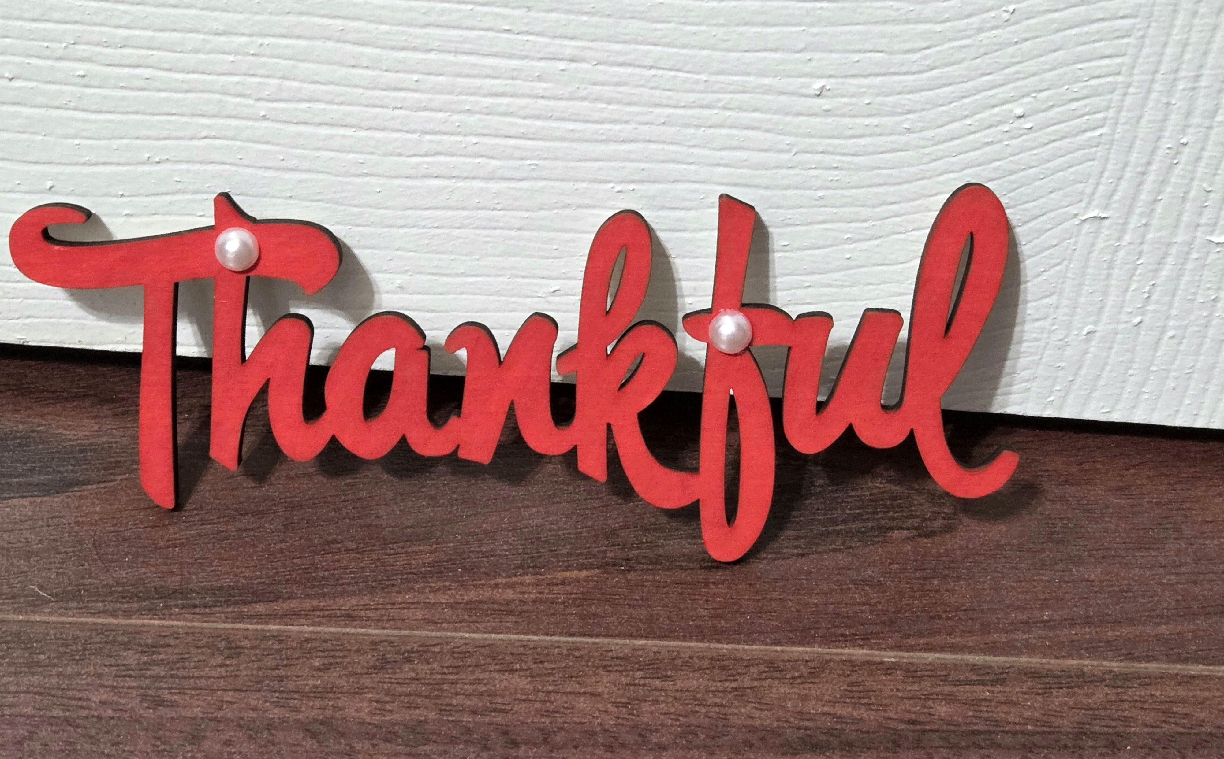 "Thankful" Hand-Painted Script Wood Sign