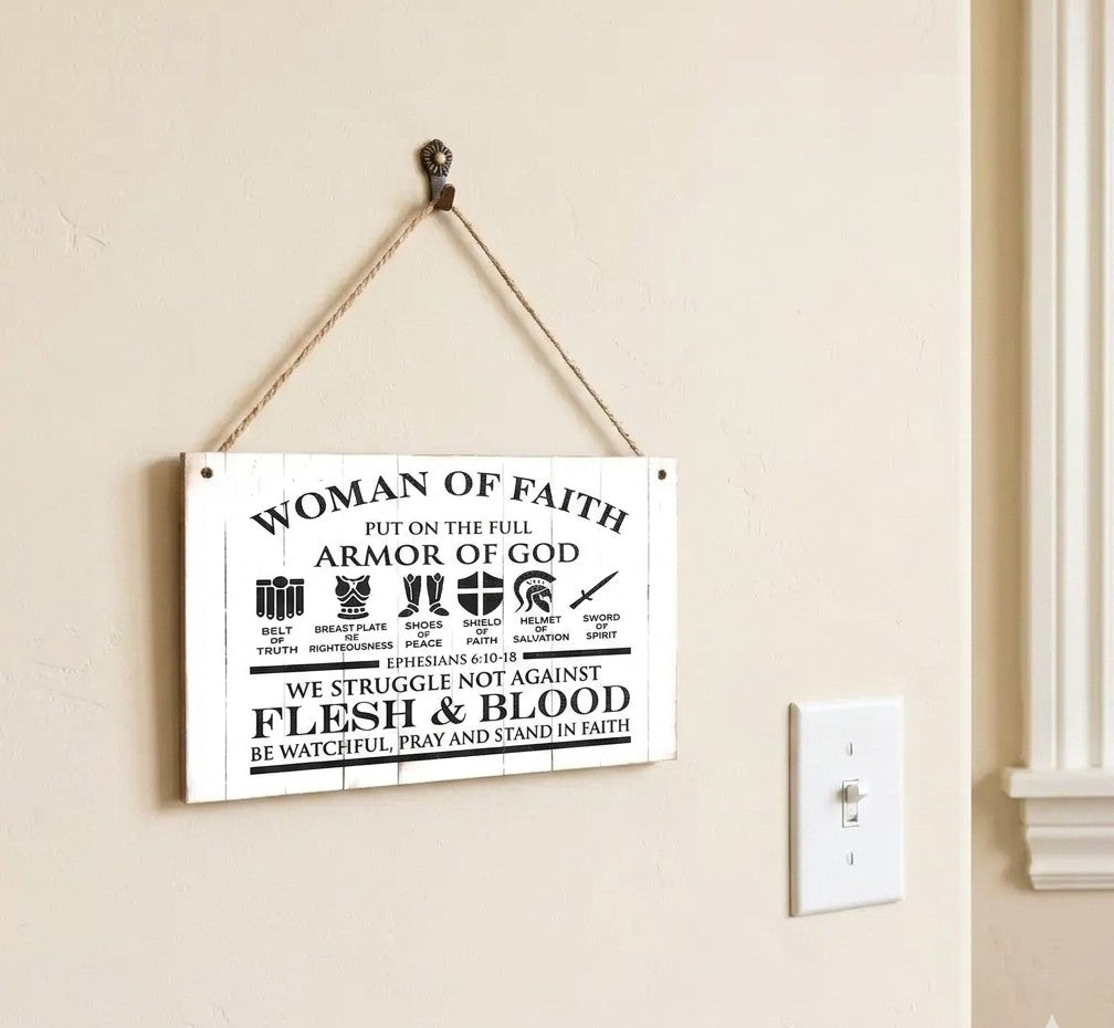 Faith-Based Woman of Faith Armor of God Mini Sign