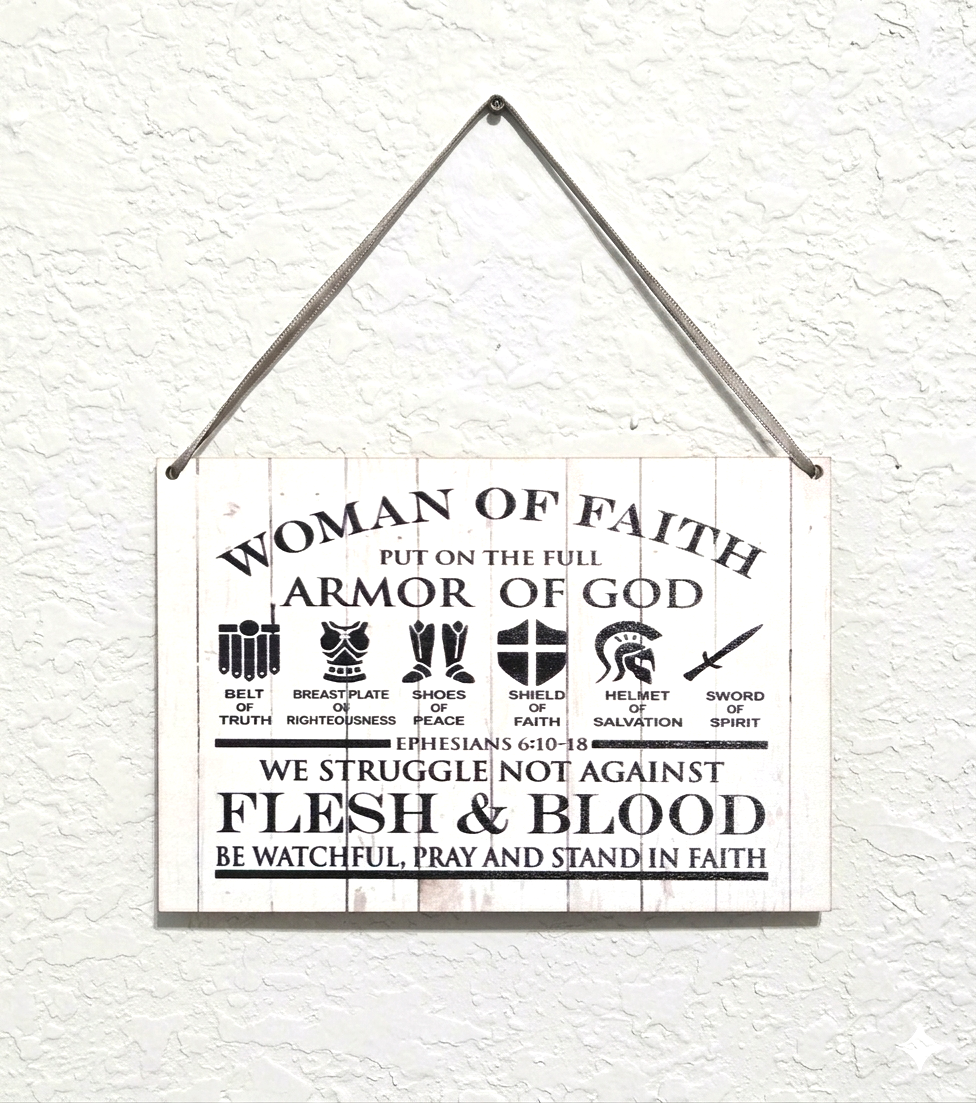 Faith-Based Woman of Faith Armor of God Mini Sign
